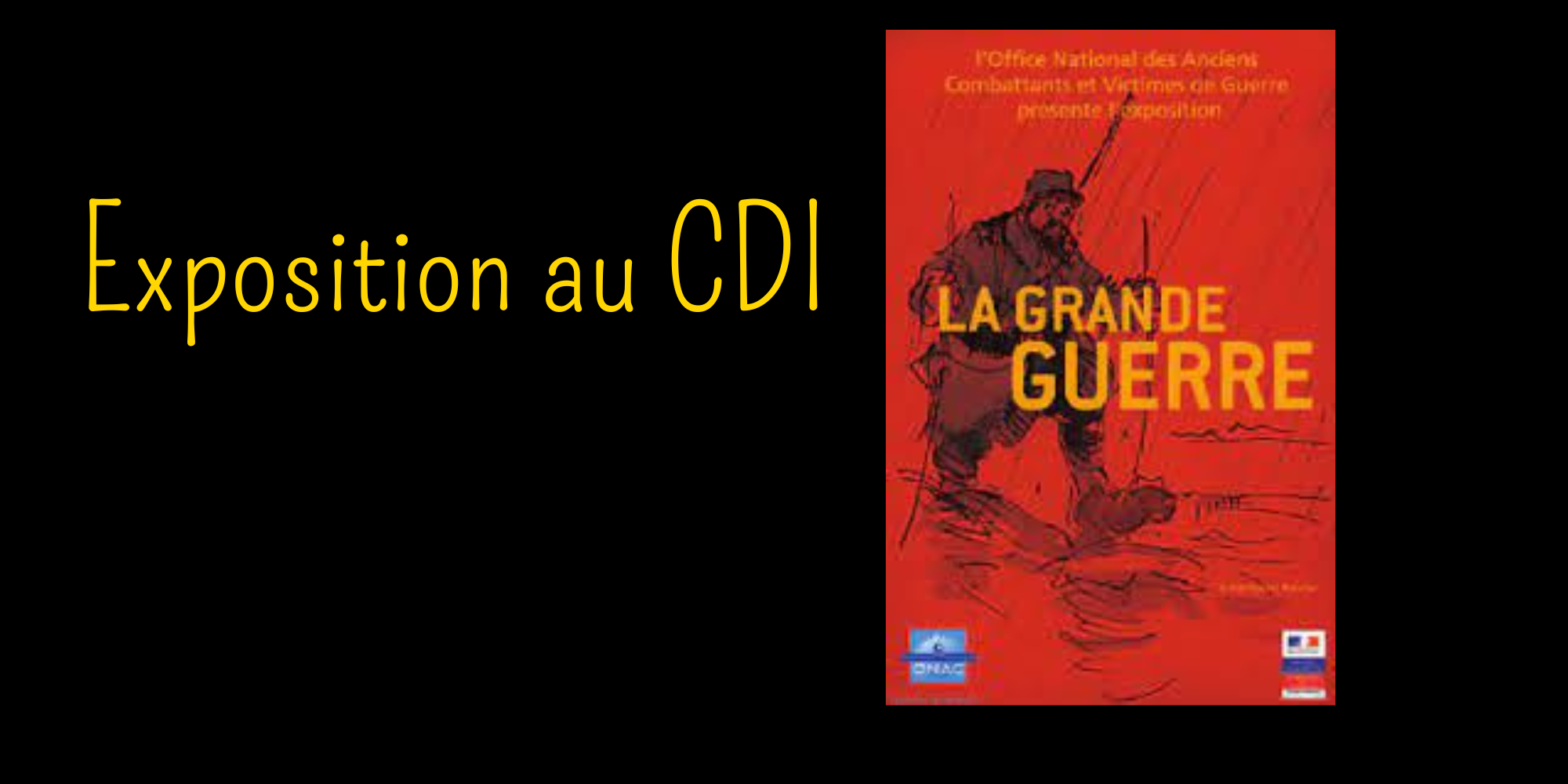 Exposition : La Grande Guerre